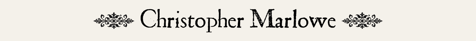 Christopher Marlowe